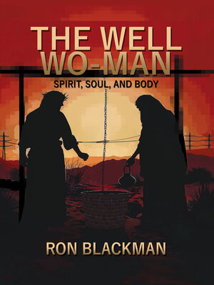 cover image of The Well Wo-Man